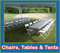 Tables, Chairs and Tents Tables, Chairs and Tents